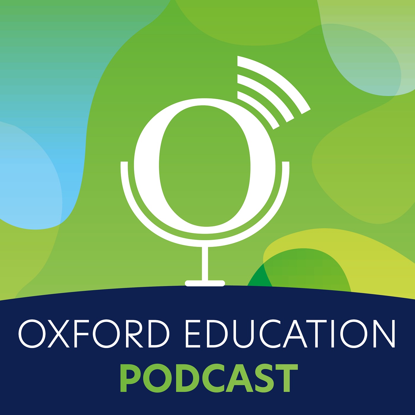 Oxford Education Podcast